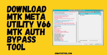 MTK META Utility V66 MTK AUTH Bypass Tool Download