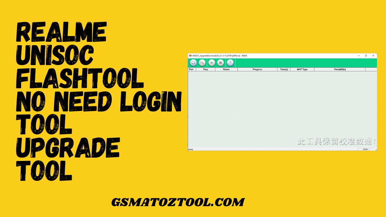 Realme Unisoc Flashtool Upgrade Tool Realme Unisoc Flashtool Upgrade Tool