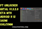 Tft unlocker digital v1. 3. 2. 0 beta mtk android 11 12 xiaomi qualcomm