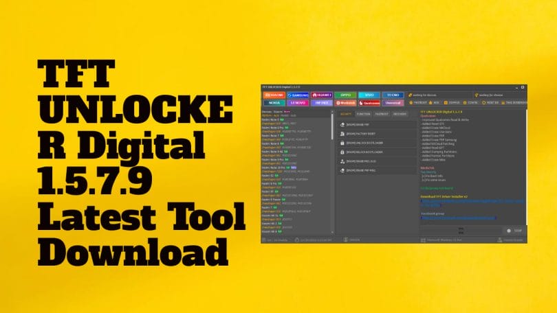 Download TFT UNLOCKER Digital 1.5.7.9 Latest Tool
