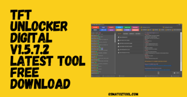 Download TFT UNLOCKER Digital V1.5.7.2 No Need To Login Tool