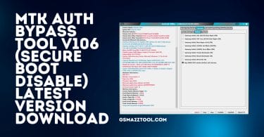 MTK Auth Bypass Tool V106 (MTK Meta Mode Utility) Download