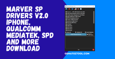 Marver SP Drivers V2.0 Qualcomm MediaTek SPD And More Download