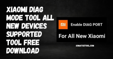 Xiaomi diag mode tool free all new devices supported tool