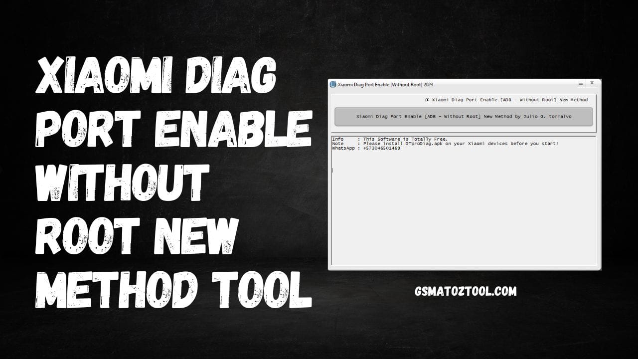 Xiaomi diag port enable [without root 2023 (by dtpro team) tool Xiaomi diag port enable [without root 2023 (by dtpro team) tool