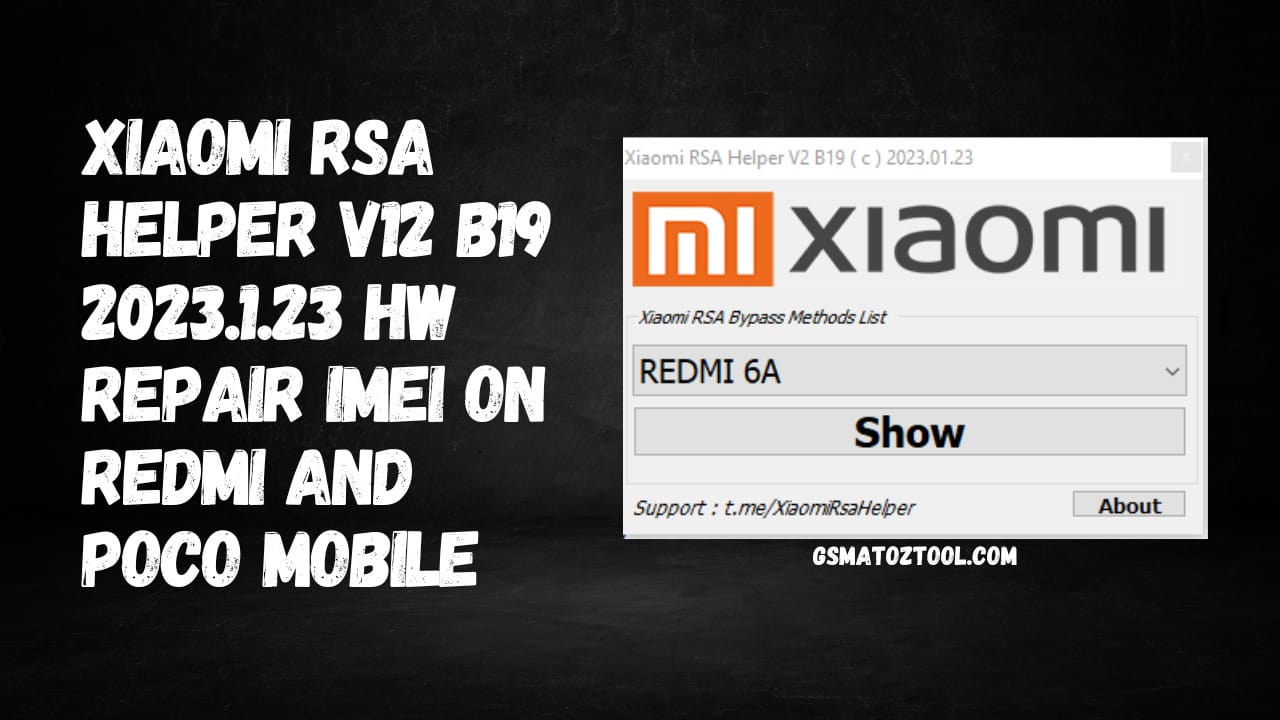 Xiaomi rsa helper redmi imei repair tool