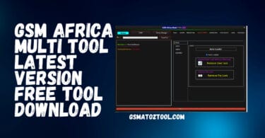 Download gsm africa multi tool v1. 0 latest version free tool