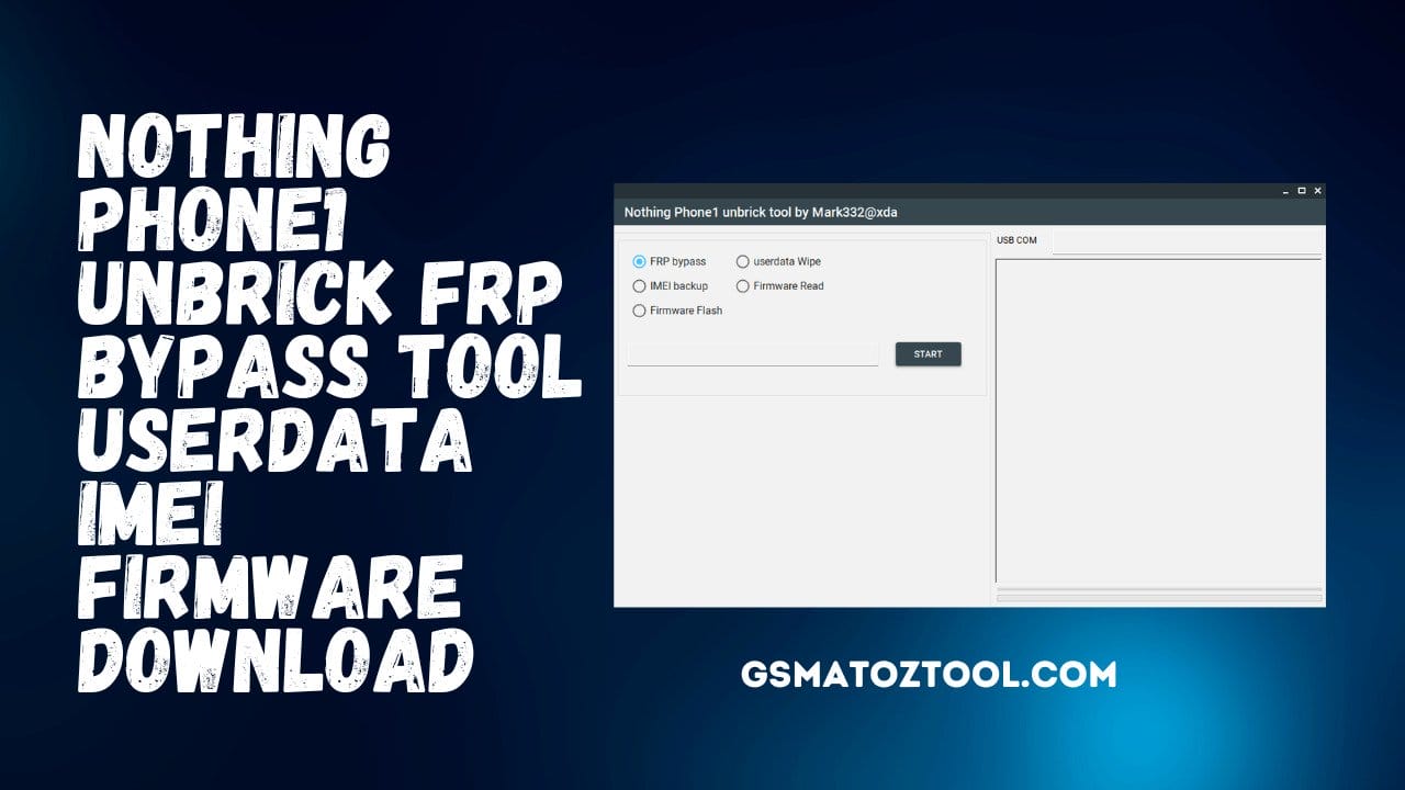 Nothing phone1 unbrick frp bypass tool free download Nothing phone1 unbrick frp bypass tool free download