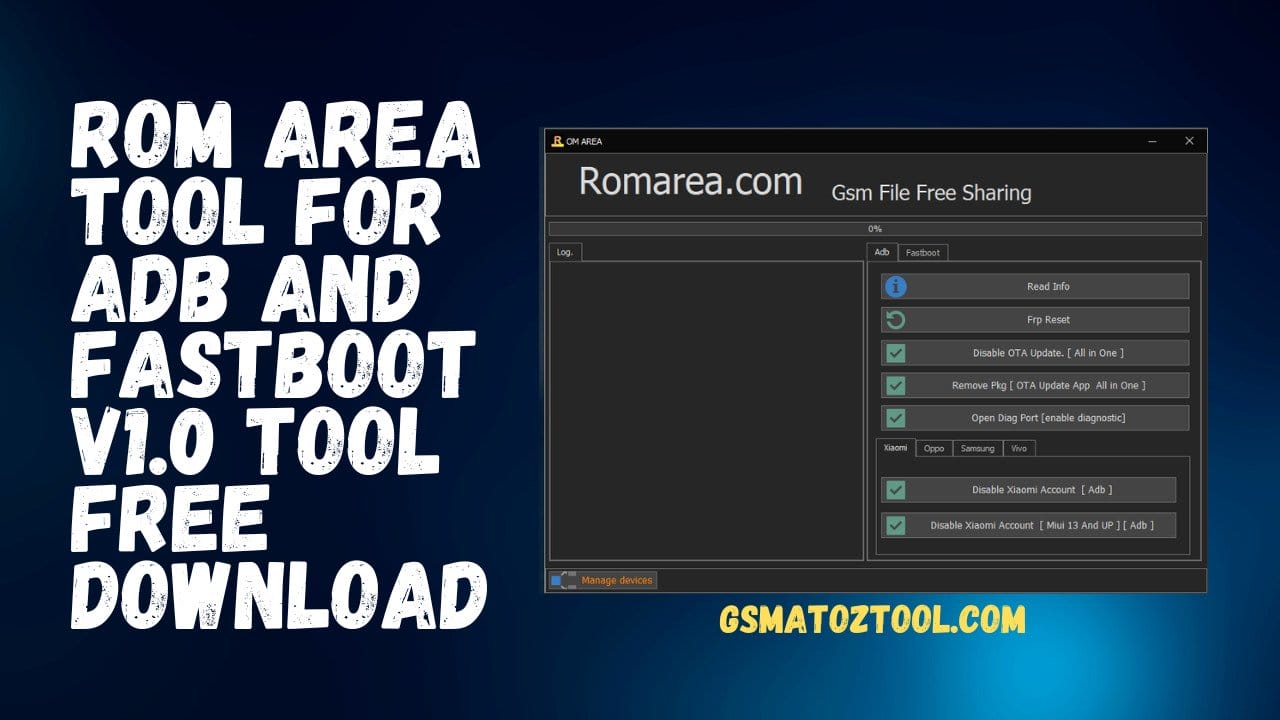 Download ROM Area Tool for ADB and Fastboot v1.0 Tool