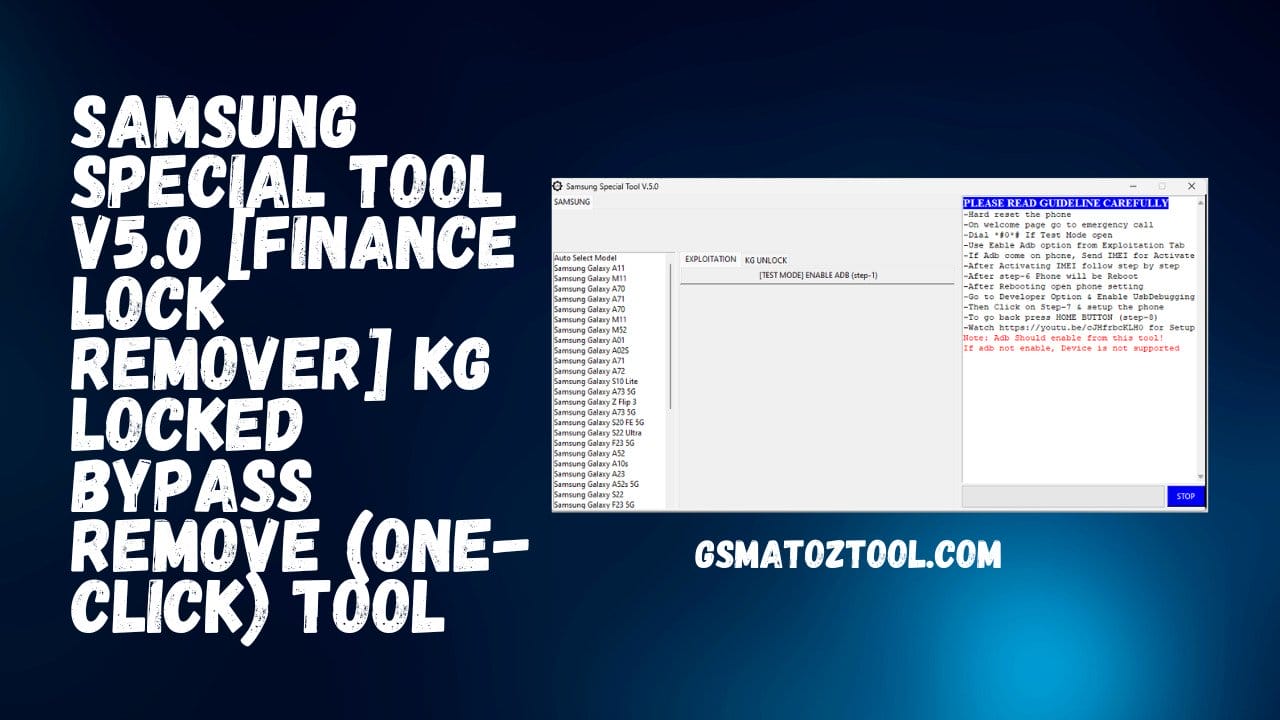 Samsung Special Tool V5.0 KG Locked Bypass Remove (ONE-CLICK) Tool Download