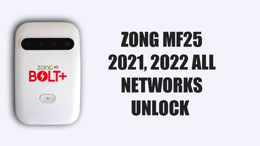 ZONG MF25 Latest Version Unlock File Free Download