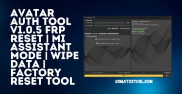 Avatar auth tool v1. 0. 5 bypass frp mi account remove tool download