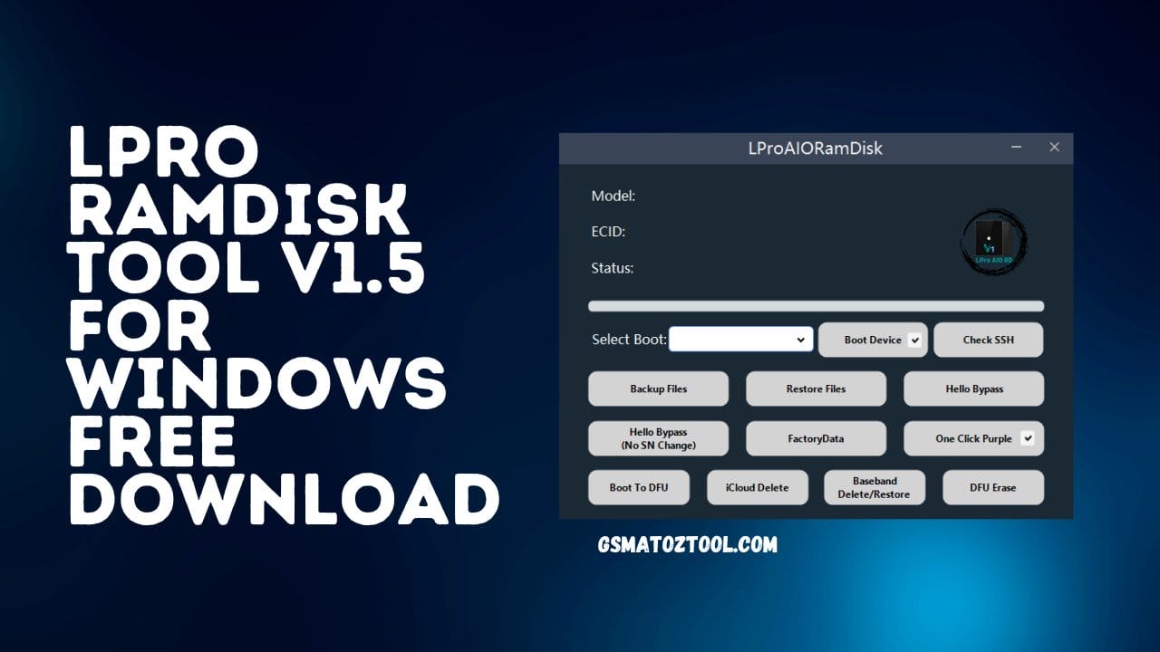 Lpro aio ramdisk tool v1. 5 for windows icloud bypass tool