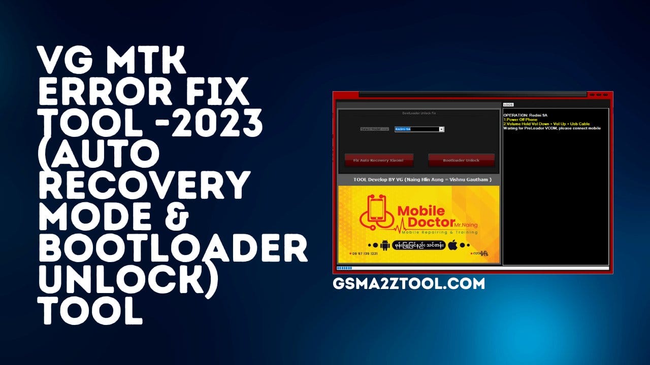 VG MTK ERROR FIX Tool 2023 For MTK Error Fixing Tool Download