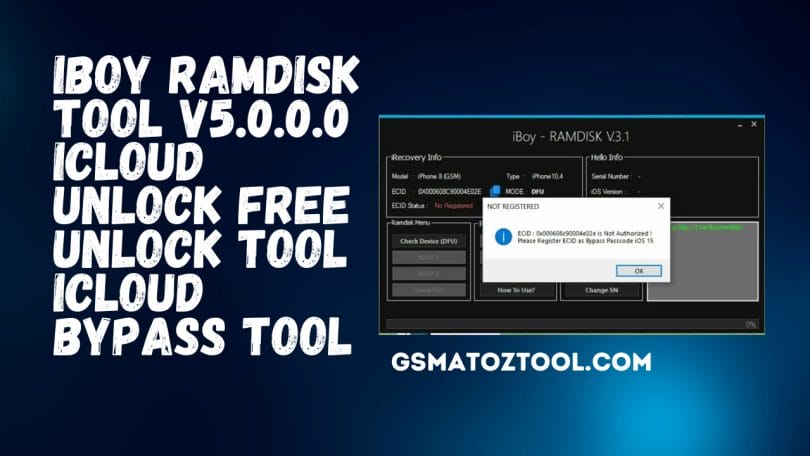 iBoy Ramdisk Tool v5.0.0.0 | iCloud Unlock | Free Unlock Tool | iCloud Bypass Tool