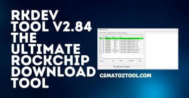 RockChip Flash Tool V2.58 Latest Version Download
