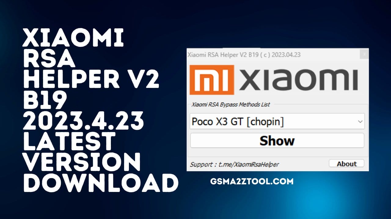 Xiaomi RSA Helper V2 B19 Latest Free Tool Download