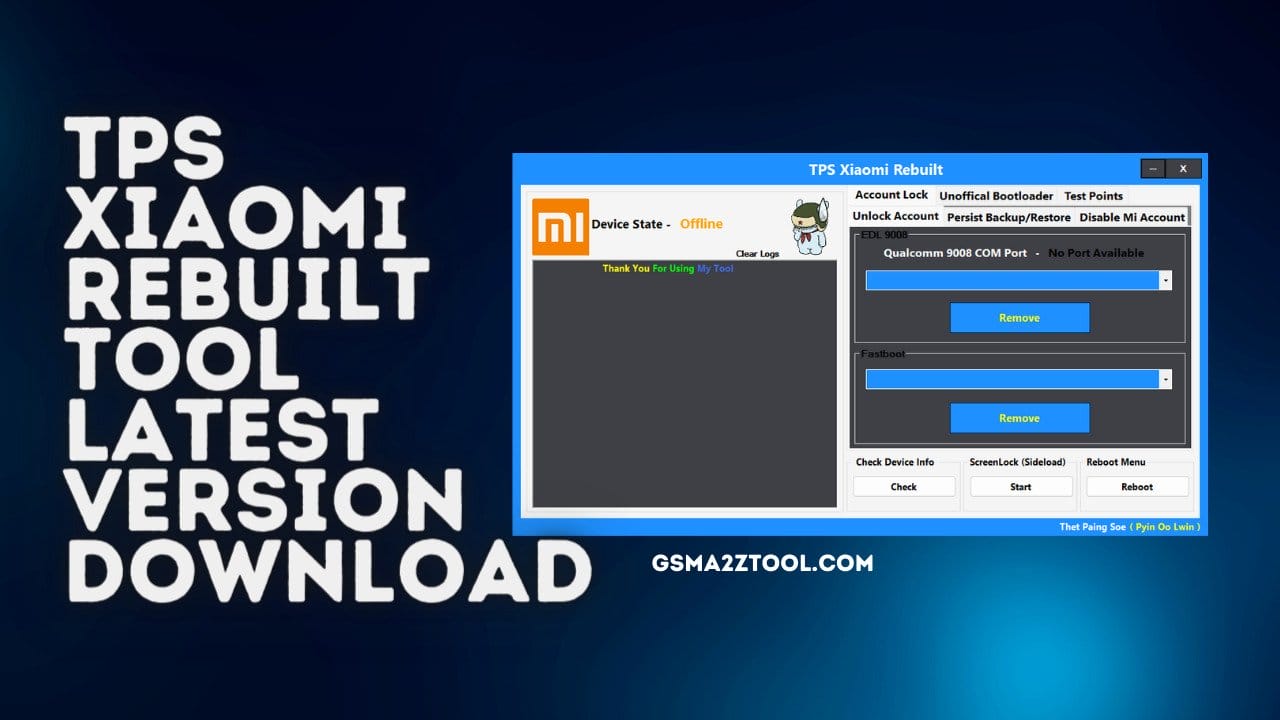 TPS Xiaomi Rebuilt Download Unlock & Remove Mi Account Tool